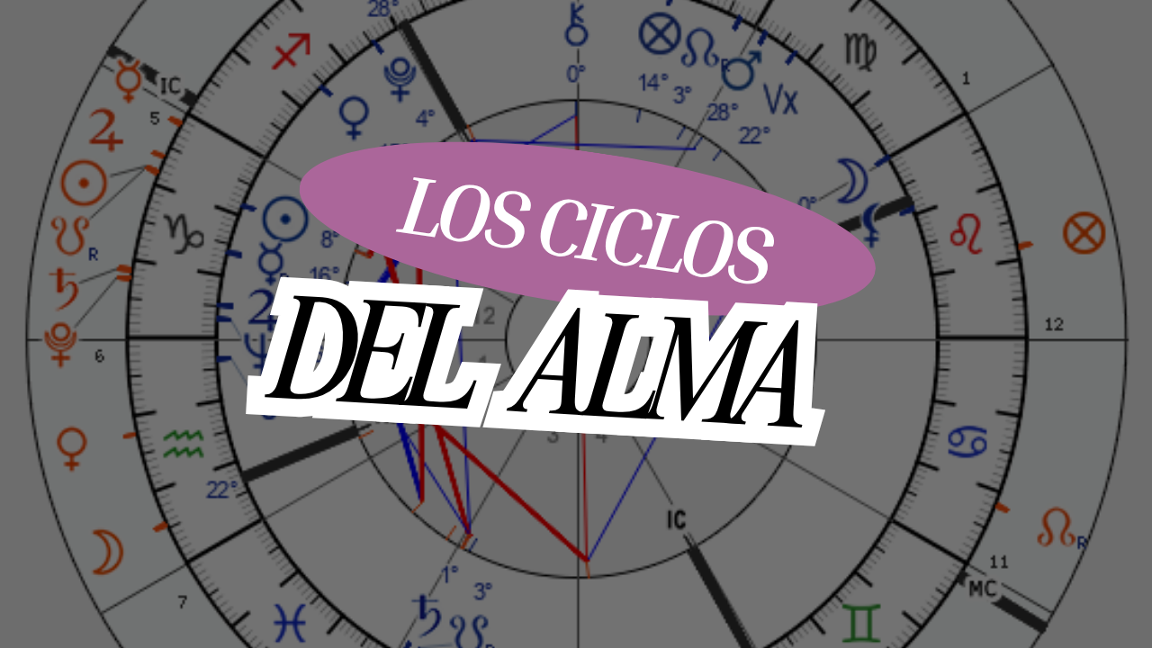 Los ciclos del alma