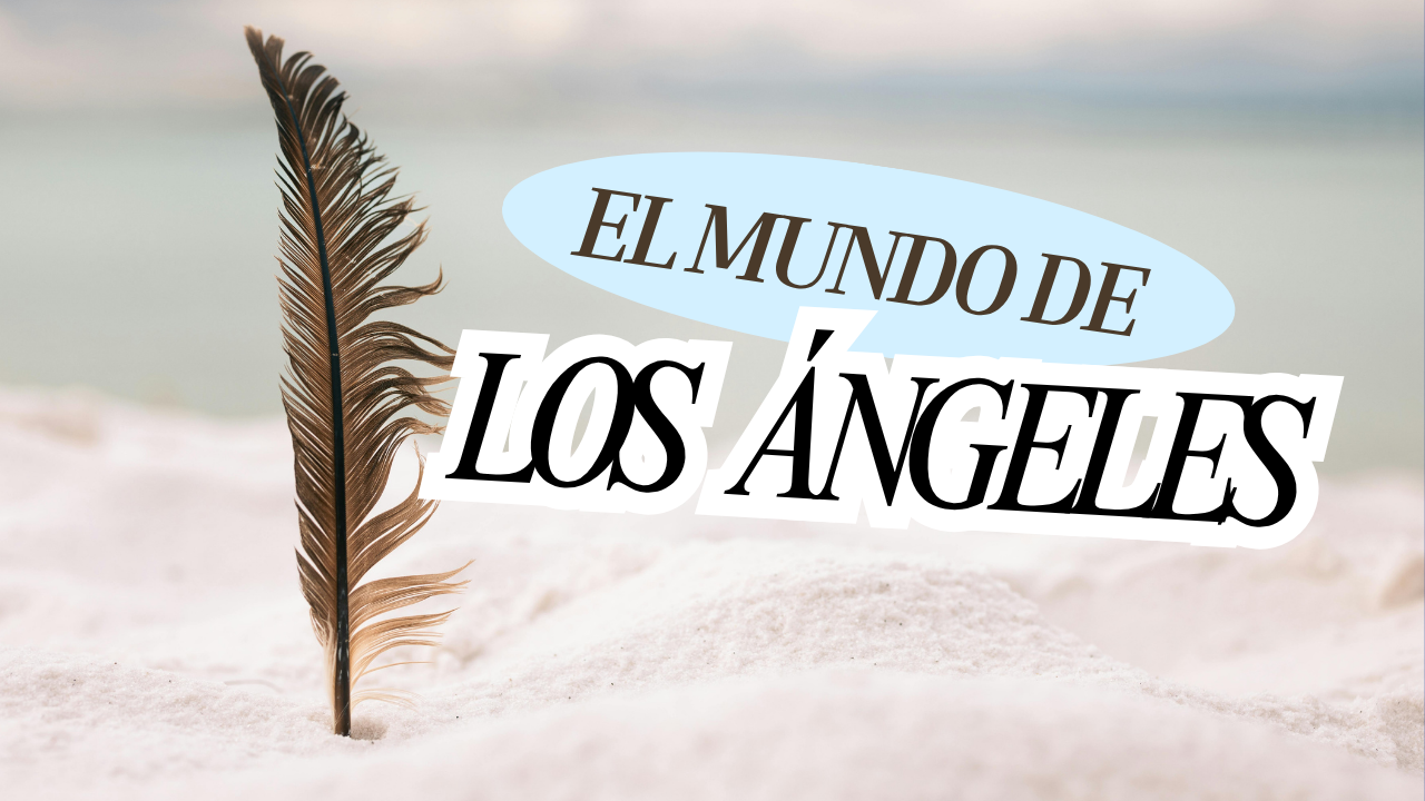 El mundo de los ángeles